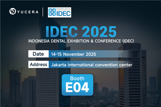 Exhibition preview | IDEC 2025 | Yucera Dental